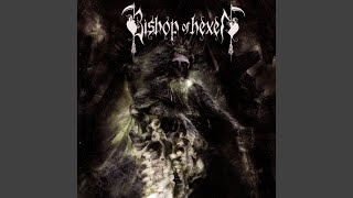 A Serpentine Crave - Bishop Of Hexen