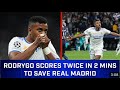 Rodrygo Scores 2 Goals In 2 Minutes To Save Real Madrid 