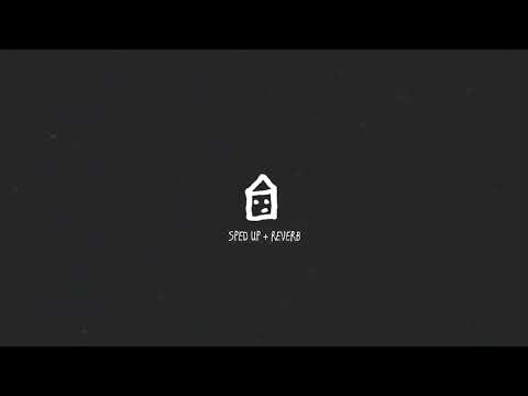 Home/sped up/reverb -