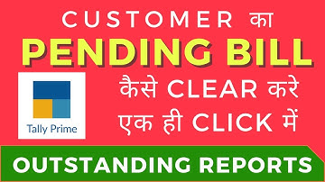 Bill Settlement/Outstanding Report/How to clear Pending bll in One Click/
