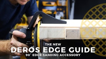 Perfect Edges Made Easy with the Mirka Deros Edge Guide
