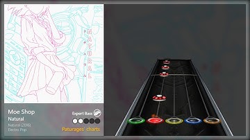 Clone Hero charts: Moe Shop - Natural