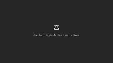 Overlord 2 - Installation