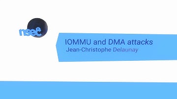 NorthSec 2020 – Jean Christophe Delaunay  – IOMMU and DMA attacks