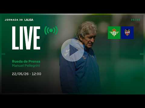 🚨 DIRECTO | Rueda de prensa de Manuel Pellegrini previa al #RealBetisLevanteUD ⚽💚 — football video