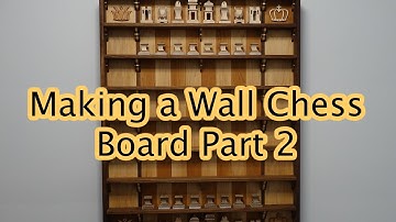 Making a Chess Board Part 2