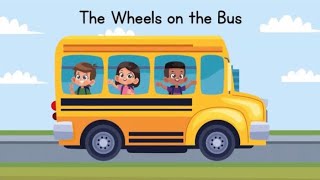 Wheels on the Bus and Other Songs