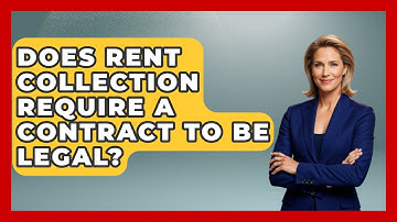 Does Rent Collection Require a Contract to Be Legal? | Mastering Property Management News