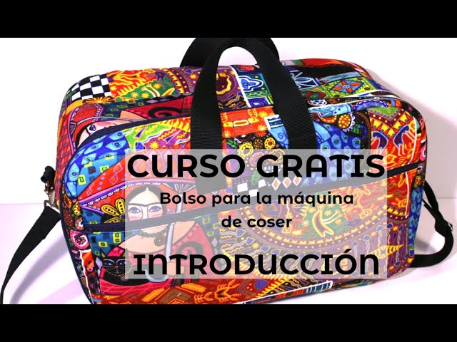 CURSO GRATIS: INTRODUCCIÓN: Bolso para la máquina de coser 