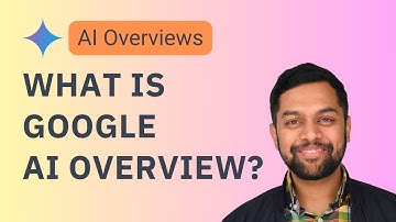What is Google AI Overviews? Impact on SEO and Adapting Your SEO Strategies