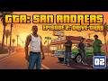 CJ's First Gang War Begins | GTA SA Episode 2 Drive-Thru