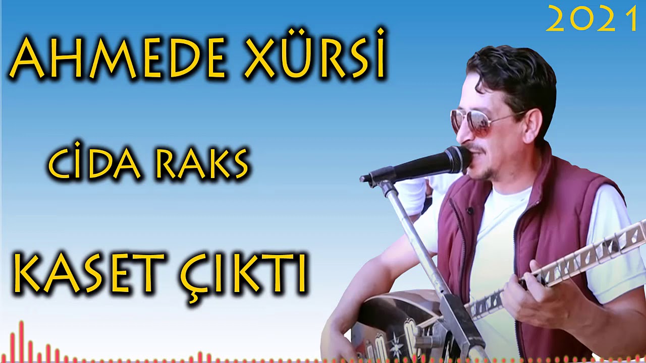 Ahmede Xürsi Yeni 2021 Full Halay Cida Kaseti Çıktı - Foto Çiçek