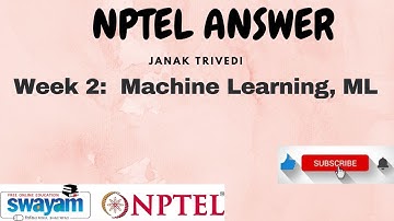 Machine Learning, ML | Week 2 Assignment Solution | NPTEL 2024 | SWAYAM 2024