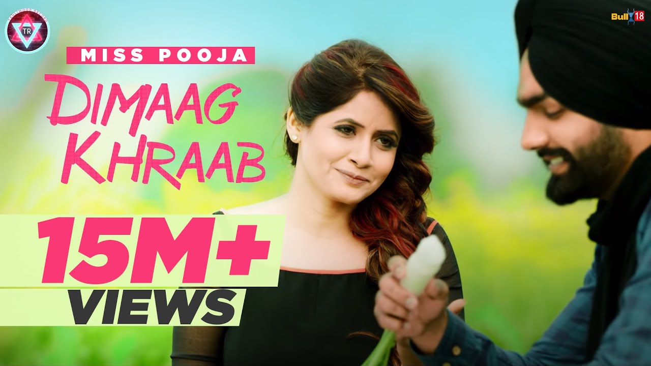 Dimaag Khraab  Miss Pooja Featuring Ammy Virk  Latest Punjabi Songs 2016  Tahliwood Record