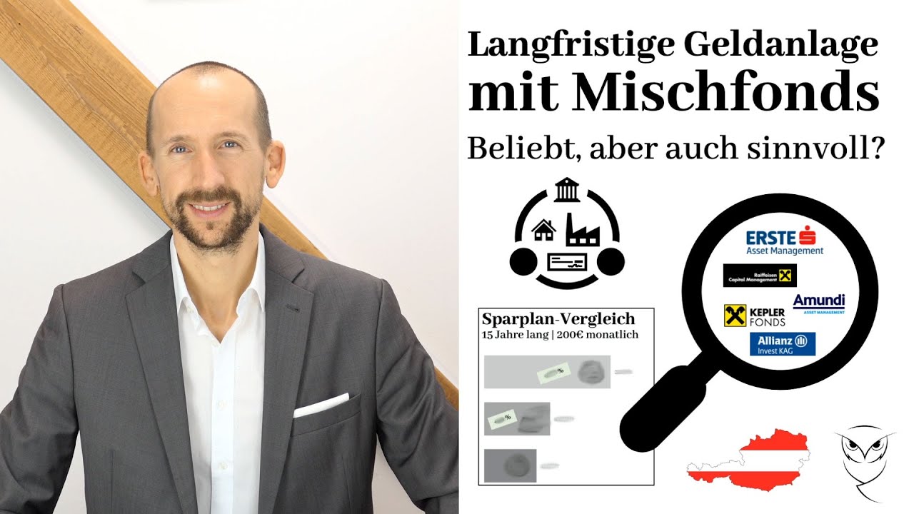 Mischfonds | Als Geldanlage in Österreich beliebt, aber langfristig auch sinnvoll?