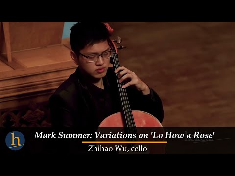 Heifetz Holiday: Variations on Lo How a Rose | Zhihao Wu, cello