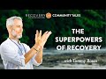 The Superpowers of Recovery with Tommy Rosen