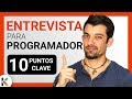 🤓 CÓMO pasar una ENTREVISTA de trabajo para PROGRAMADOR informático - 10 PUNTOS CLAVE