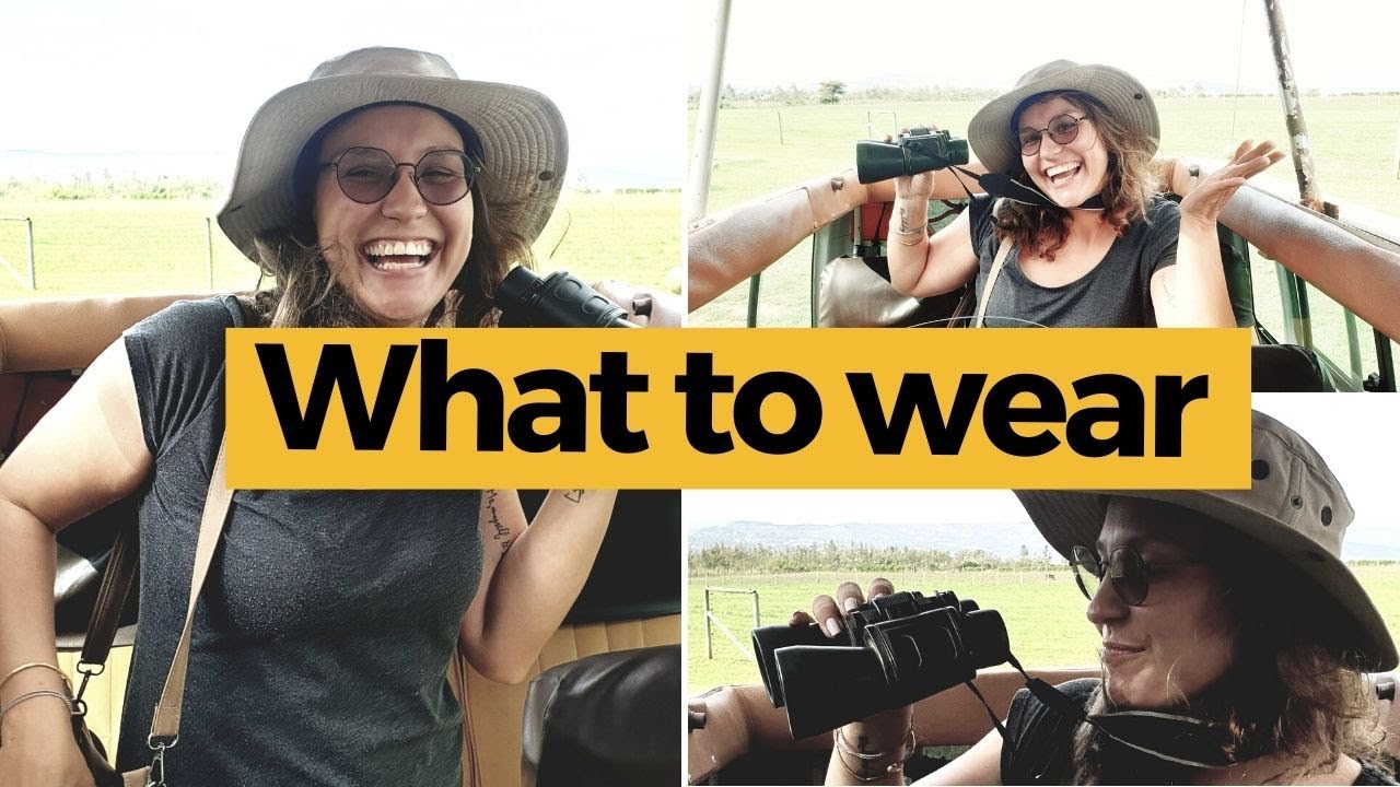 What to WEAR on an SAFARI? // Don't buy safari clothes before
