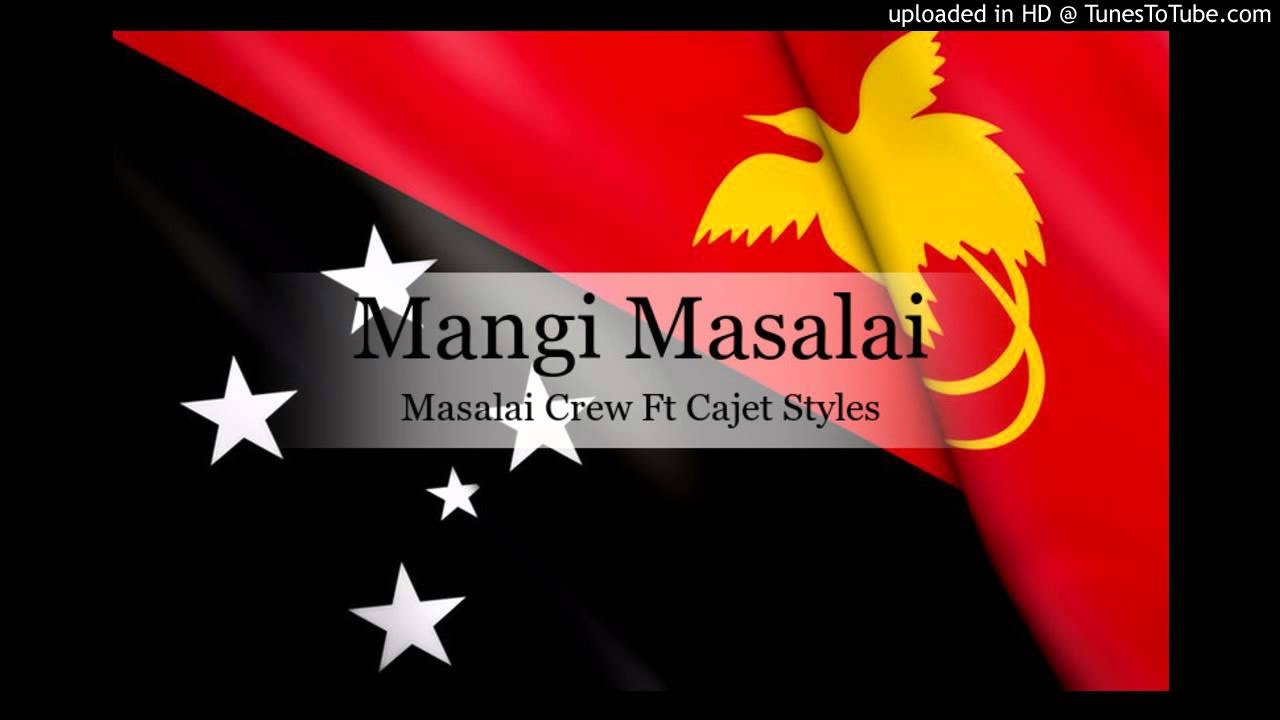 Masalai Crew Ft Cajet Styles   Mangi Masalai PNG Music 2015
