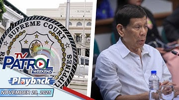 TV Patrol Weekend Playback | November 29, 2025