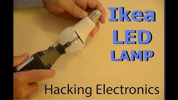 IKEA LED Lamp Teardown - Discover how to