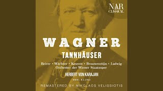 Tannhäuser, WWV 70, IRW 48, Act I: "Ouverture"