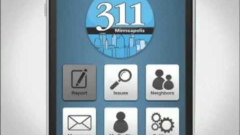 Minneapolis 311 has a mobile app for your smartphone