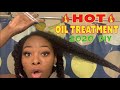 How To | Hot Oil Treatment DIY 2020