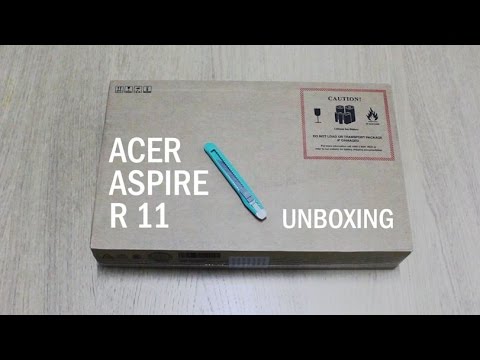 The Acer Aspire R 11 Unboxing