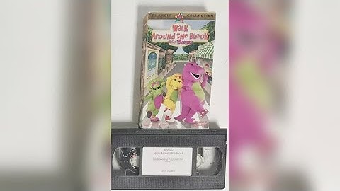 Opening and Closing to Walk Around The Block with Barney 1999 Screener VHS