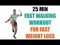 25 Minute Fast Walking Workout for Fast Weight Loss/ Intense Walk at Home Workout 🔥 280 Calories 🔥