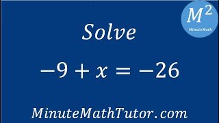 Solve - 9 x -26