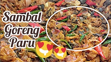 Sambal Goreng Paru