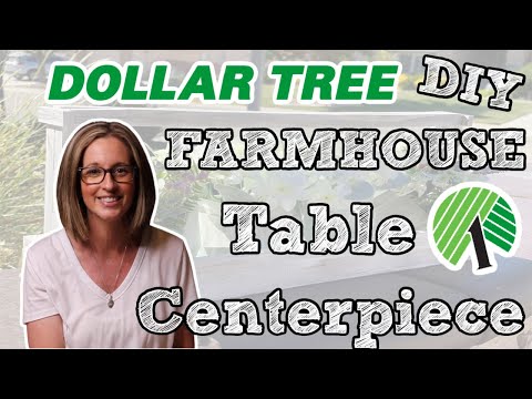 Dollar Tree FARMHOUSE Table CENTERPIECE DIY