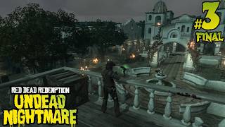 Red Dead Redemption: Undead Nightmare #3 - You'll Never Believe This