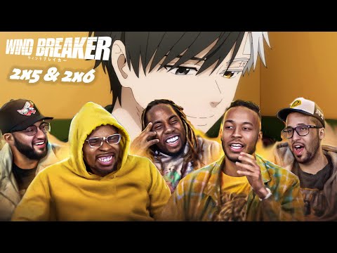 Wind Breaker Season 2x5 & 2x6 REACTION