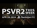 Psvr2 this week  april 28 2024  madison vr aliens vr new games dlc  more