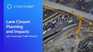 Lane Closure Planning and Impacts