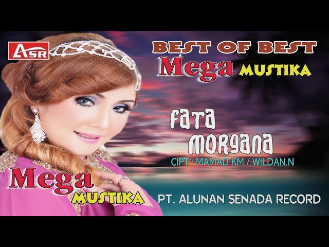 MEGA MUSTIKA -  FATA MORGANA ( Official Video Musik ) HD class=