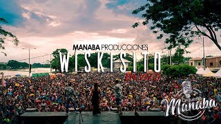 Orquesta Manaba - Wiskisito cover (LiveVersion) by Vicente Monge 2018 chords