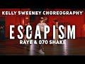 Escapism by Raye & 070 Shake | Kelly Sweeney Choreography | Millennium Dance Complex