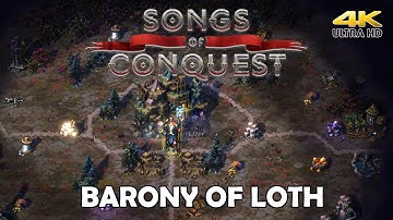 Songs of Conquest Gameplay | Barony of Loth | 4K 60FPS UHD