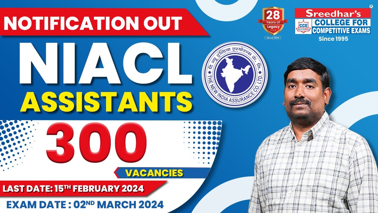 NIACL Assistant 2024 NOTIFICATION RECRUITMENT OF NIACL 2024 COMPLETE