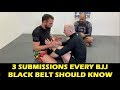 3 Submissions Every BJJ Black Belt Should Know by Craig Jones, Bernardo Faria & John Danaher