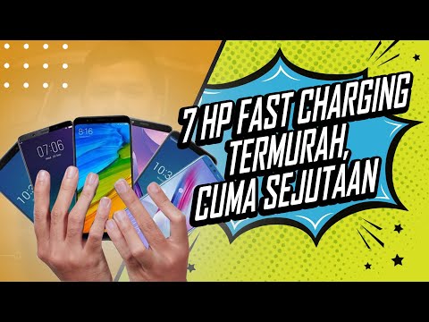 7 HP Fast Charging Termurah, Harga 1 Jutaan