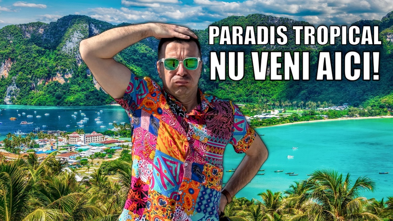 Insula Phi Phi e un PARADIS TROPICAL PIERDUT. Nu ai ce căuta aici, crede-ne!