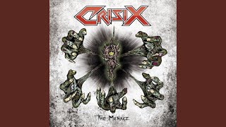 Video thumbnail of "Crisix - Death by the Fistful of Violence"