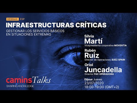 caminsTalks | Infraestructuras críticas