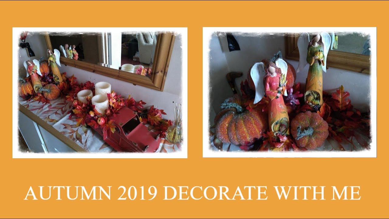 Decorate With Me Autumn 2019 Fall Hallway Console Table Fall